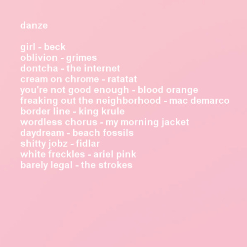 17yr:hi so i made three playlists for the summer: danze, daze & doze. the three moods of summer 