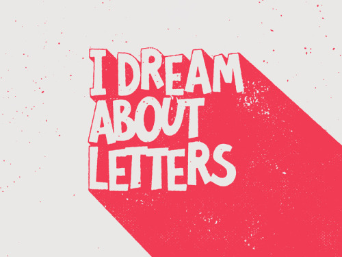 graphicdesignblg: I Dream about Letters by Ian BarnardFollow us on Instagram @graphicdesignblg