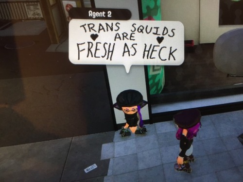 fallska:this new trend of trans positivity in splatoon 2 is the purest thing ever