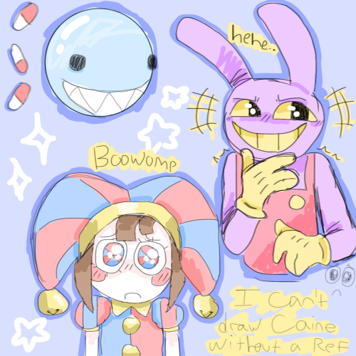 Heres Some Digital Circus Doodles Again, Ur Average Jax, Bubble, And Pomni :3 Uhh Enjoy Or Something