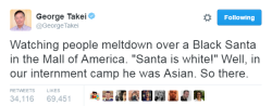 nevaehtyler: So um, let me guess it straight - it is absolutely fine for white people to dress up as Native Americans, Egyptians, Geishas or do Black face for Halloween, but Santa can’t be Black? No, this is not how it works. “But Real Santa is white!”