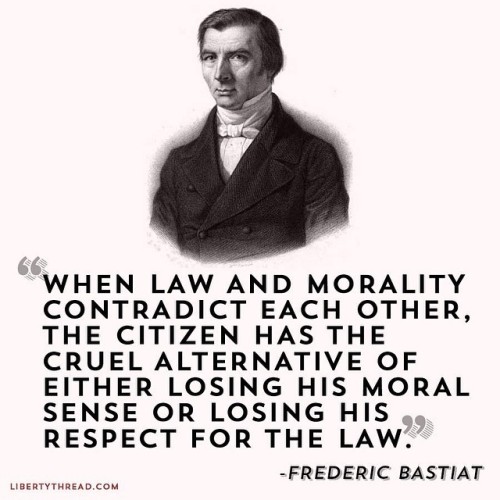 #baptist #law #thelaw #government #french #economics #economist #truth #morality #moral #edication #