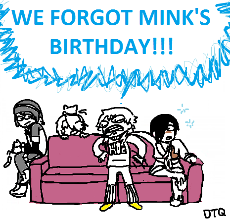 itsnotreallyasecretanymore:   We didn’t forget. We just didn’t remember.  I’M SO SORRY! HAPPY BIRTHMAS MINTYFRESH!!