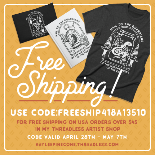 Hey y'all! There is a free shipping promo happening on my threadless shop today through May 7th, so 