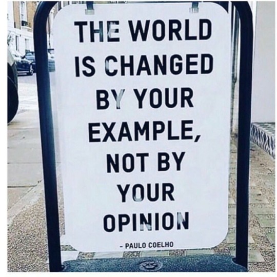 brazenbastard:  Take care of your little place in the world as best you can. 