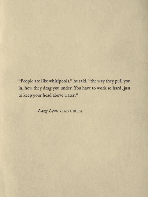 langleav:A line of dialogue from my debut novel, Sad Girls. Coming soon! xo Lang 