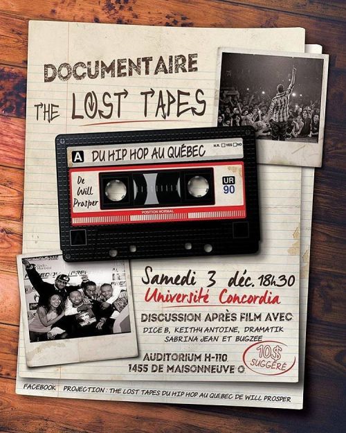 Ne manquez pas la projection du documentaire “The Lost Tapes du Hip-Hop au Québec” de @W