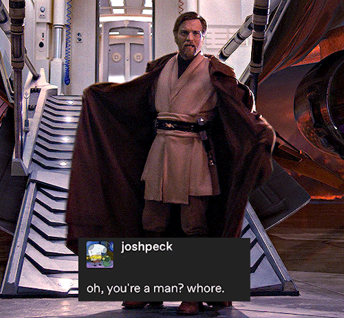 #Jedi Master, Baby Girl, Whore, Obi Wan Kenobi (complimentary)