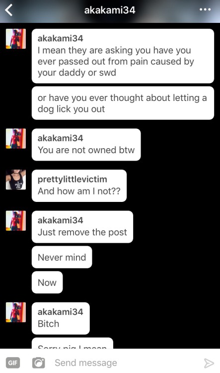 prettylittlevictim:  Just another piece of shit who thinks he can talk to girls however he wants 🤔 and is obviously uncomfortable at the thought of being called out publicly. @akakami34  @whotoblock @pinkbabyprincessblocklist @keeping-kinksters-safe