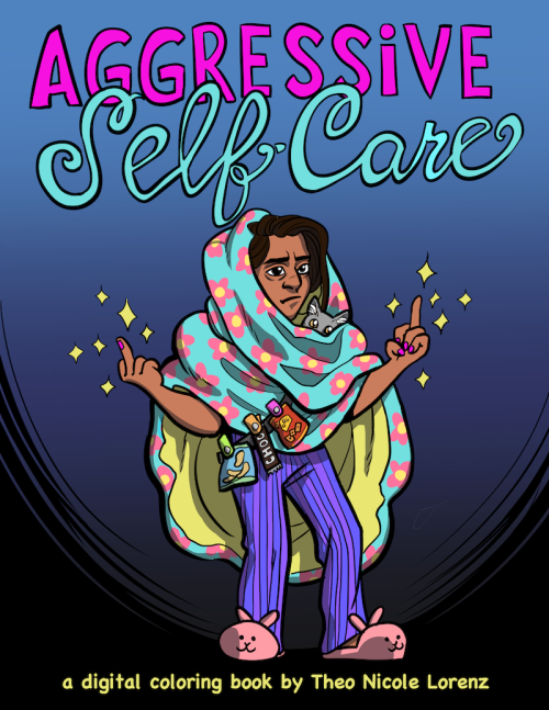 2016 is a garbage fire, so The Aggressive Self-Care Coloring Book is now a thing that exists! It is 