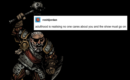 junawer:Man-at-Arms - Darkest Dungeon textpost meme (22/?)