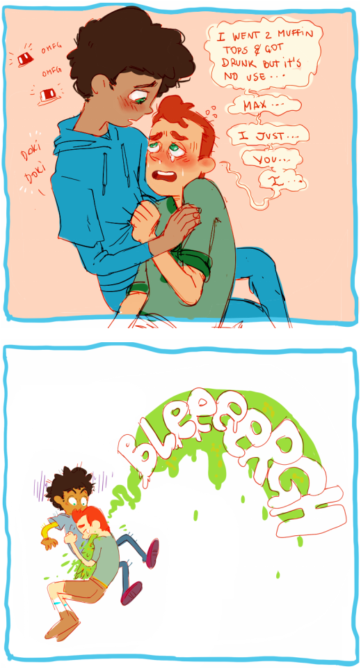 Can I Get Some Maxvid Where Max And David Are Making Out But Then David Somehow Makes It Awkward? Why?
