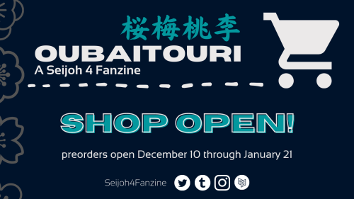 Our shop is now open! Preorders will be open now until January 21.US/INTL Orders: seijoh4fanz