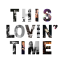 thislovintime