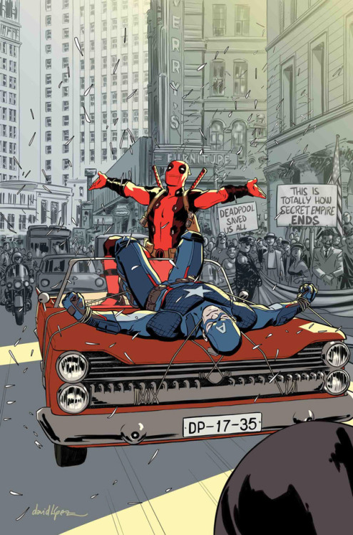 extraordinary-heroes:  Deadpool Vol.4 #35 (Cover art by David Lopez)