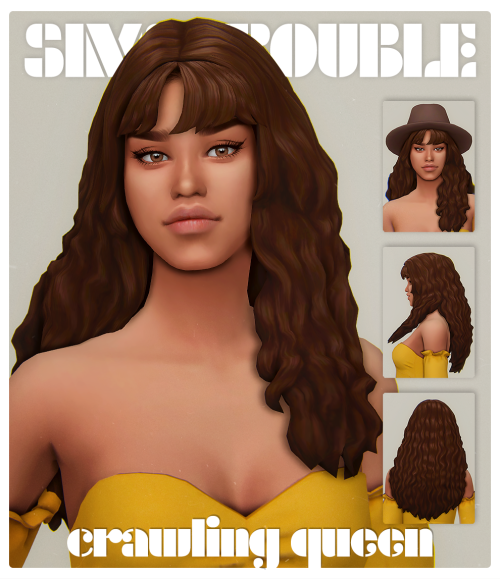 simstrouble:CRAWLING QUEEN by simstrouble I made those wavy bangs and I though why not match it with