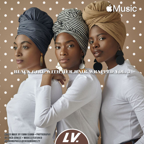 BLACK GIRL WITH HER HAIR WRAPPED VOLUME 3[APPLE MUSIC] | [SPOTIFY] | [TIDAL] | [YOUTUBE]Happiness an