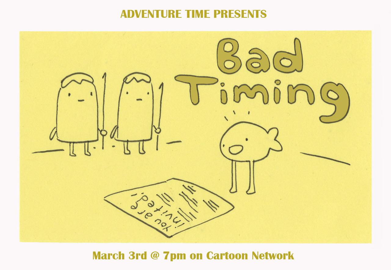 Bad Timing promo by head of story/story artist Kent Osborne from Kent:  This is