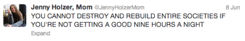 trugazi:jennyholzermom’s departure from twitter & other great injustices of the 21st century