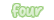 four