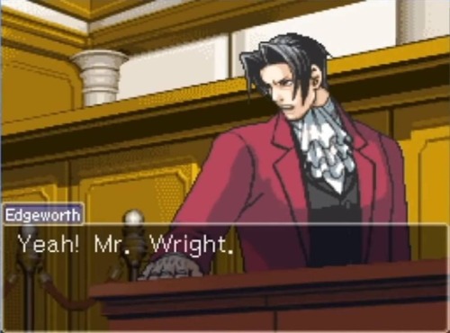 mortalityplays:underappreciated edgeworth things: when he drops the me, an intellectual, bit fo