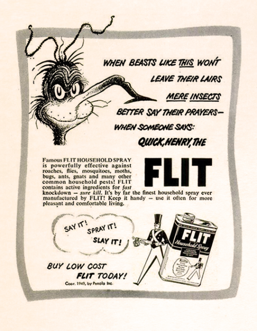 Flit Pesticide, 1949Illustrated by Dr. Suess