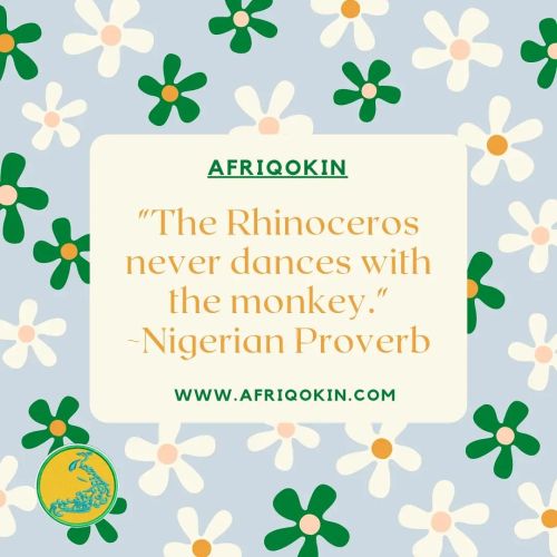 #AfricanProverbs with #AfriqOkin  Download the African fashion App #AfriqOkin, free on google play a
