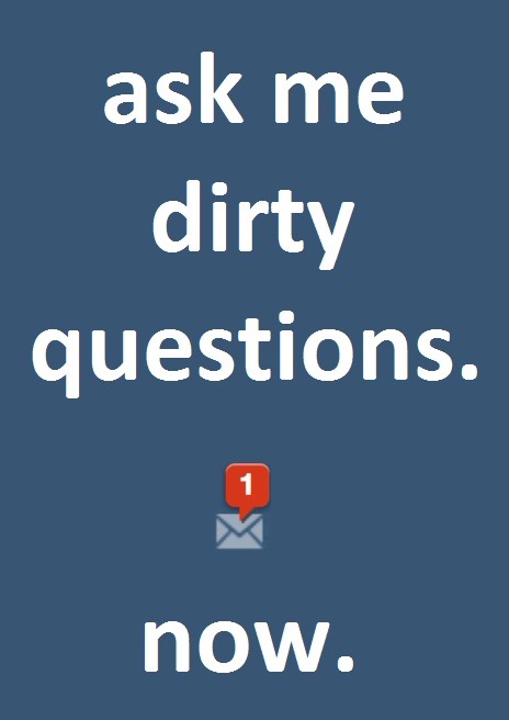 send your asks, anons welcome