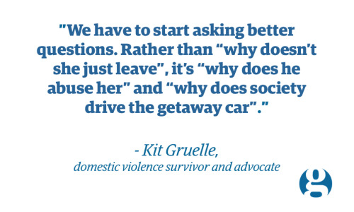 guardian:There is a toxic question that surrounds abused women: “why didn’t she just leave him?”The answer, too often, i