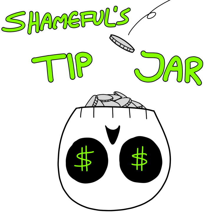 I opened a tip jar thing through Ko-fiI have gotten a surprisingly large amount of
