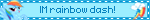 im rainbow dash