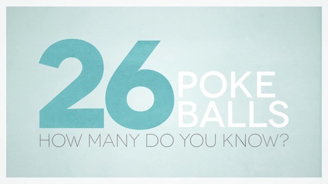 jonathanjo:  The 26 Pokeballs that you should knowOriginal video by Manfred Seet