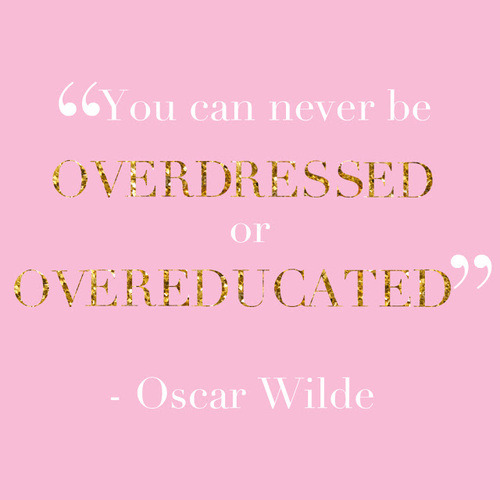 Look good for yourself and never stop learning ♥