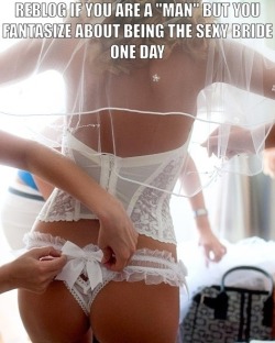 silksatinlacesissyboi-nj:  cross-dress-or-die:  Heehee I want to be cute  mmm, look at that lingerie.  of course every sissy wants to be sexy and hot for the wedding night!  