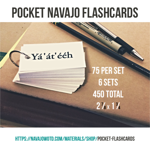 You can get your set of Navajo flashcards here: https://navajowotd.com/materials/shop/pocket-flashca