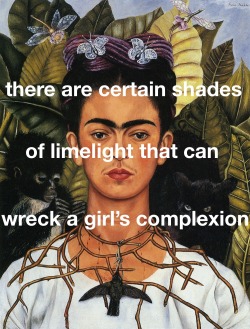 pretentiouspoppunk:  PAINTING // FRIDA KAHLO QUOTE // BREAKFAST AT TIFFANY’S
