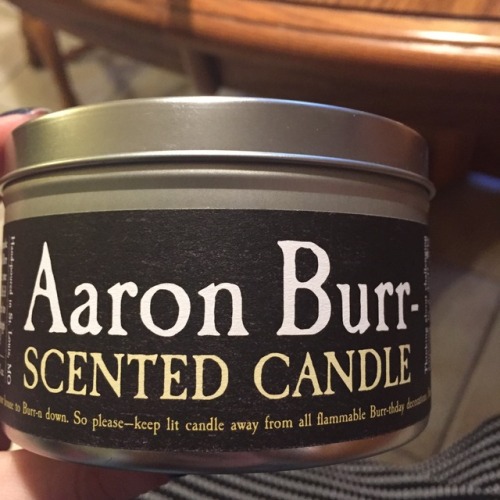 multyfandoom:my-thoughts-of-flight:In case you were wondering, an Aaron Burr candle really does exis