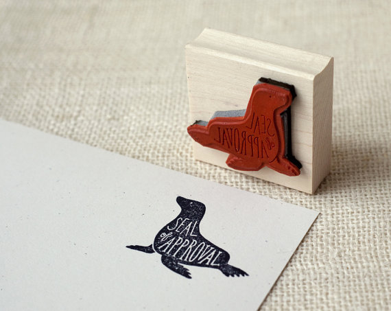 etsy:  Seal of Approval stamp by witandwhistle. 