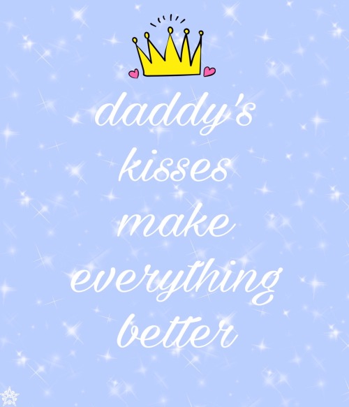 poutykittenbaby: daddy’s kisses really do make everything better, and i imagine a mommy’s does for s