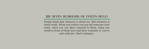 the seven husbands of evelyn hugo headerslike or reblog if you likecredits to @ninasrising if you us