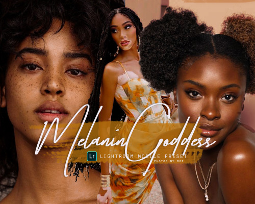 (MELANIN GODDESS)lightroom mobile preset!DOWNLOAD