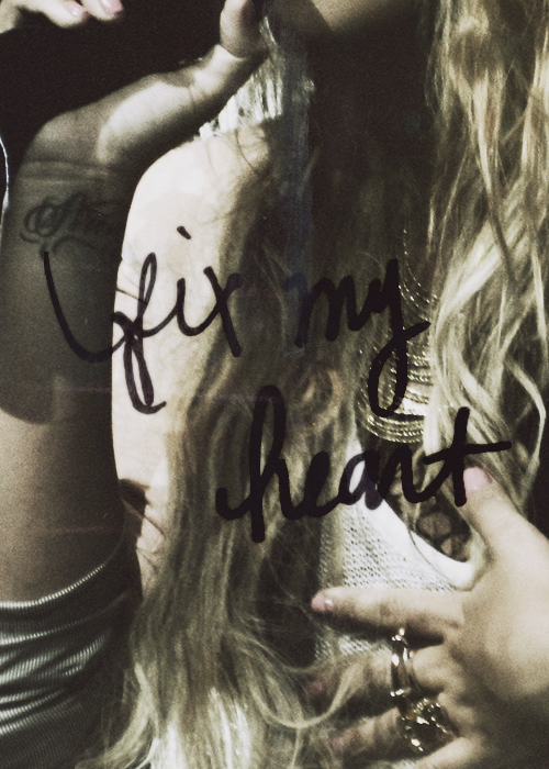  fix my heart.         