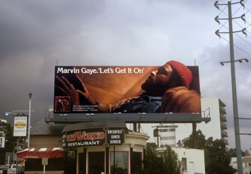 rootsnbluesfestival:Marvin Gaye billboard on Sunset Blvd in the 70’s. 