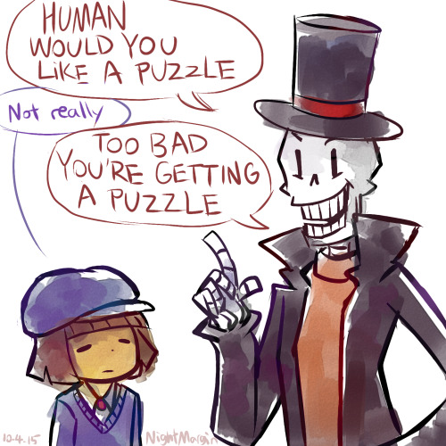 Papyrus from Undertale dressed as Professor Layton: "Human would you like a puzzle?" Small child: "Not really"  Papyrus: "Too bad you're getting a puzzle"