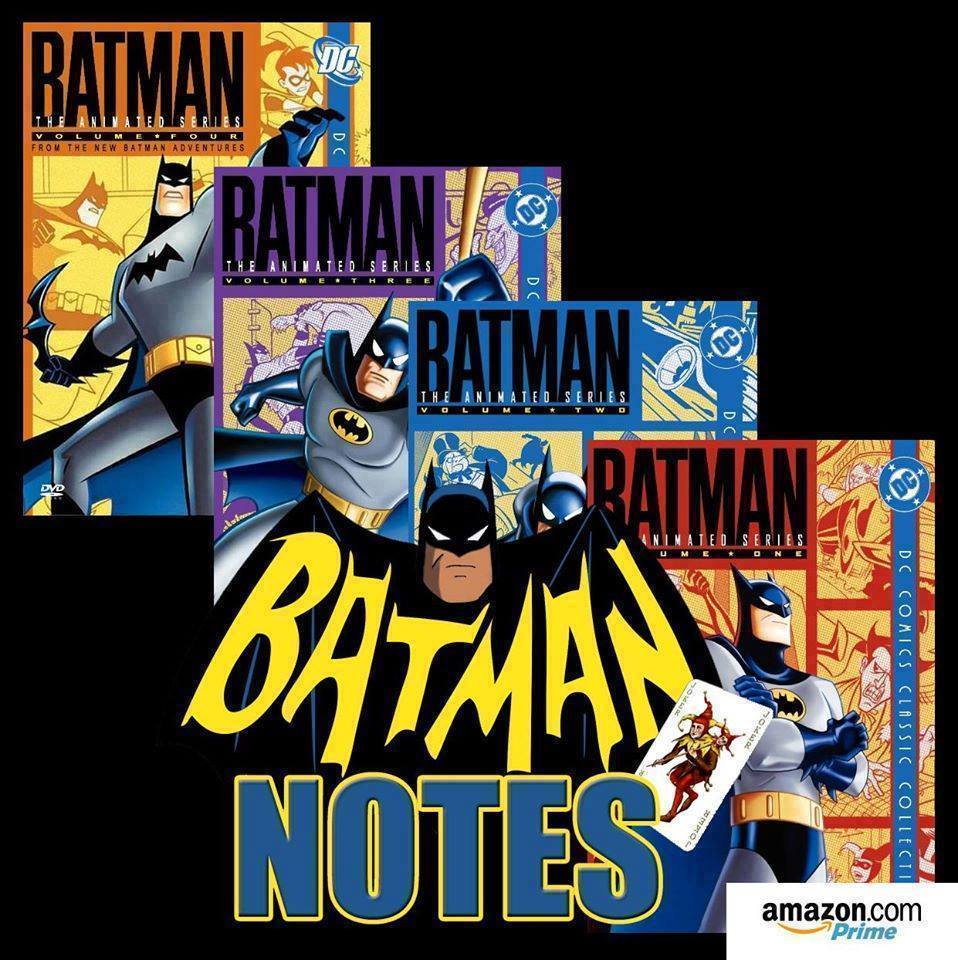 BATMAN NOTES — Watch Batman: The Animated Series for FREE! Sign...