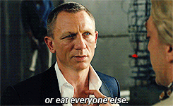 comtessedebussy:  andythanfiction:  kateordie:  This scene was perfect  That time James Bond replied to homoerotic taunting not with some macho no homo bullshit, but by calmly implying he was bisexual anyway and somehow did not suddenly cease to be awesom