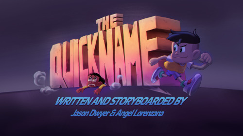 The Quickname - Title CardDesigned by Colin HowardPainted by Martin AnsolabeherePremieres on January