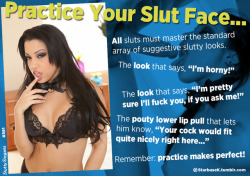 starbasek:Make the slut look, your look!