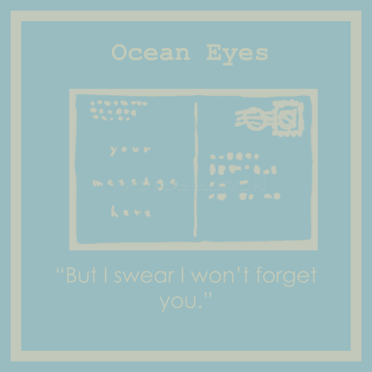 flowersbytheroad:  Owl City Poster challenge Album 3: Ocean Eyesyeah okay I couldnt