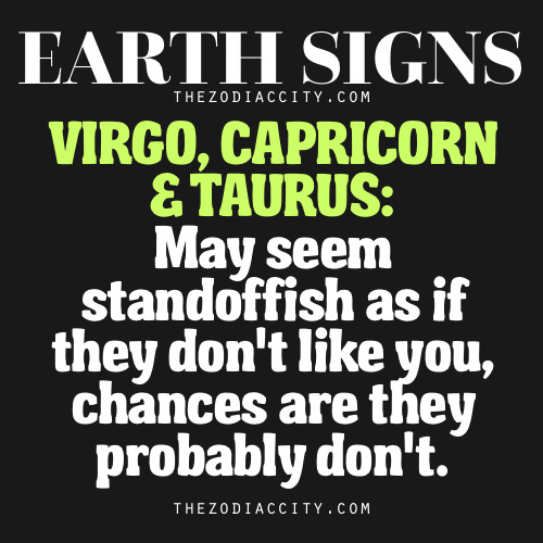 keniarae:risaaalove:zodiaccity:Earth Signs: Virgo, Capricorn & Taurus | Browse your sign at TheZ